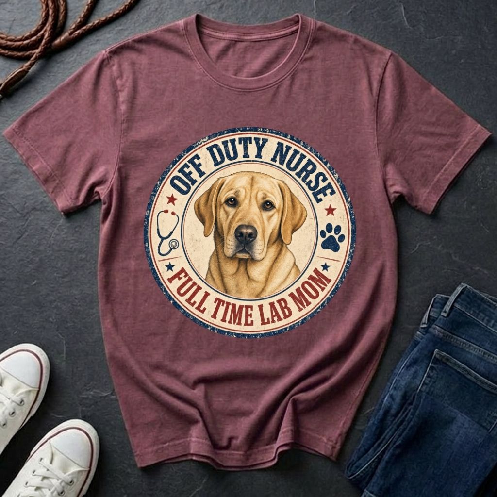 Off Duty Nurse Full Time Lab Mom T-Shirt – Yellow Lab Nurse Gift – Comfort Colors 1717