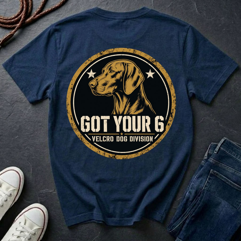 Vizsla "Got Your 6" T-Shirt | Velcro Dog Division | Funny Dog Breed Tee | Comfort Colors 1717